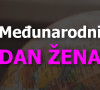 Medjunarodni dan žena